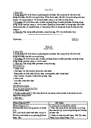 Giáo án Mĩ thuật 6 - Chủ đề 2 (Tiết 6-10)