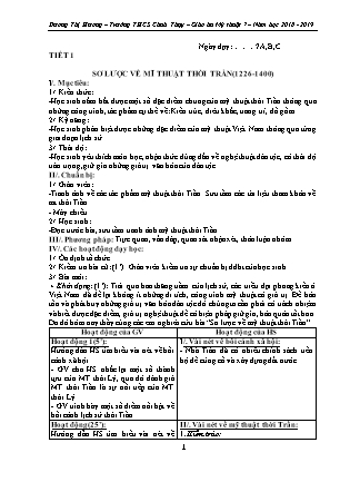 Giáo án Mĩ thuật 7 - Tiết 1: Sơ lược về mĩ thuật thời Trần (1226-1400) - Năm học 2018-2019 - Dương Thị Hương
