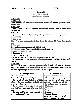 Giáo án Mĩ thuật 7 - Tiết 3: Vẽ theo mẫu: Cái cốc và quả