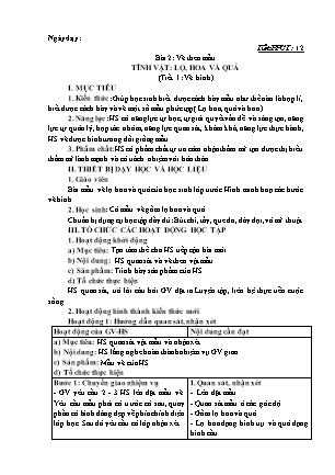 Giáo án Mĩ thuật 9 - Bài 2: Vẽ theo mẫu - Tĩnh vật: Lọ, hoa và quả