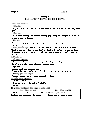 Giáo án Mĩ thuật Lớp 9 - Vẽ trang trí - Tạo dáng và trang trí thời trang (Tiết 4)