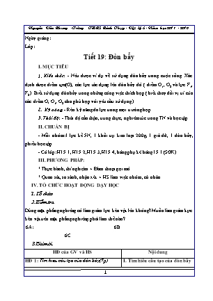 Giáo án môn Vật lí 6 - Tiết 19: Đòn bẩy - Năm học 2018-2019 - Nguyễn Văn Chung