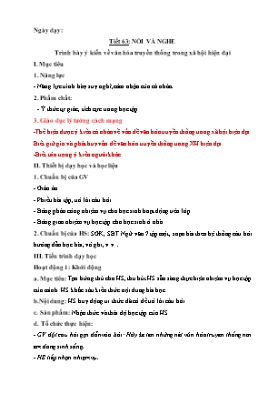 Giáo án Ngữ văn 7 - Tiết 63: Nói và nghe: Trình bày ý kiến về văn hóa truyền thống trong xã hội hiện đại