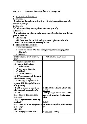 Giáo án Ngữ văn 9 - Tiết 8: Các phương châm hội thoại (Tiếp theo)