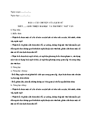 Giáo án Ngữ văn Lớp 6 - Bài 1: Câu chuyện của lịch sử