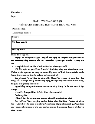 Giáo án Ngữ văn Lớp 6 - Bài 1: Tôi và các bạn - Tiết 1: Giới thiệu bài học và tri thức ngữ văn