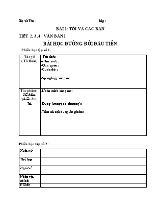 Giáo án Ngữ văn Lớp 6 - Bài 1: Tôi và các bạn - Tiết 2+3+4: Văn bản 1: Bài học đường đời đầu tiên