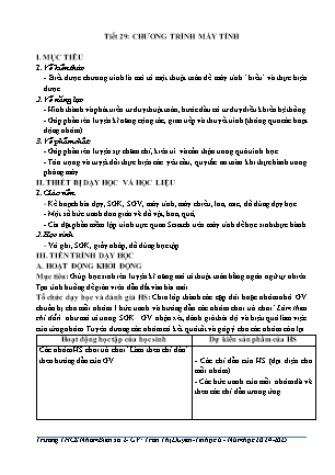 Giáo án Ngữ văn Lớp 6 - Tuần 32: Chương trình máy tính (Tiết 29)