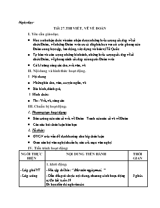 Giáo án Sinh hoạt lớp 8 - Tiết 27: Thi viết, vẽ về đoàn