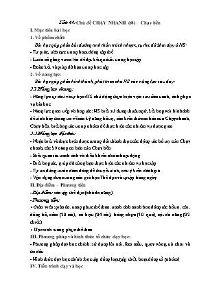 Giáo án Thể dục 7 - Tiết 44: Chủ đề Chạy nhanh - Chạy bền (Tiết 8)