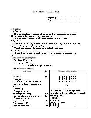 Giáo án Thể dục 8 - Tiết 3: ĐHĐN - Chạy ngắn