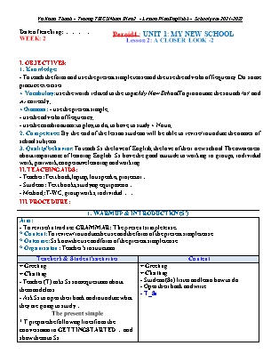 Giáo án Tiếng Anh 6 - Unit 1: My new school - Period 4 - Lesson 2: A closer look 2 - Vu Xuan Thanh