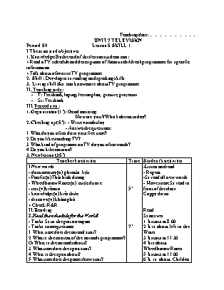 Giáo án Tiếng anh 6 - Unit 7: Television - Lesson 5 - Skill 1