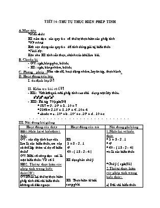 Giáo án Toán 6 - Tiết 16: Thứ tự thực hiện phép tính