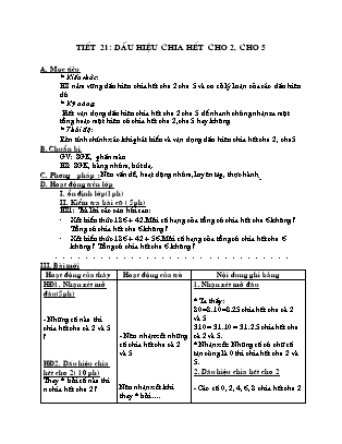 Giáo án Toán 6 - Tiết 21: Dấu hiệu chia hết cho 2, cho 5