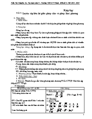 Giáo án tự chọn môn Toán 9 - Tiết 5+6: Luyện tập liên hệ giữa phép chia và phép khai phương - Năm học 2021-2022 - Trần Thị Chuyên