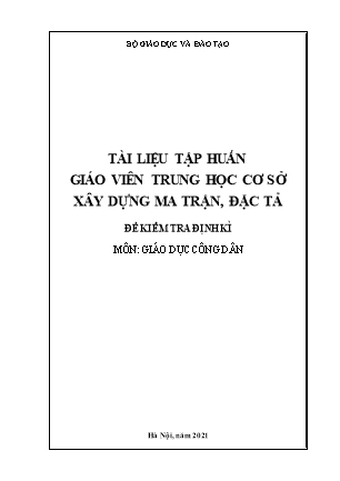 Tài liệu tập huấn giáo viên Trung học cơ sở xây dựng ma trận, đặc tả môn Giáo dục công dân